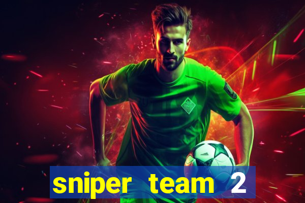 sniper team 2 click jogos